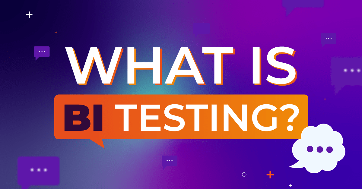 img-what-is-bi-testing img-what-is-bi-testing